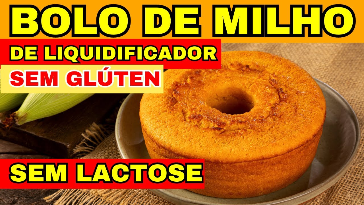 BOLO DE MILHO SAUDÁVEL DE LIQUIDIFICADOR! FOFINHO Sem Glúten e Sem Lactose!